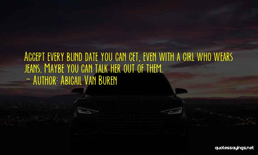 Abigail Van Buren Quotes 1480538