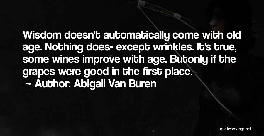 Abigail Van Buren Quotes 1663437