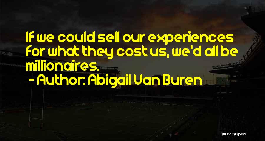 Abigail Van Buren Quotes 2011844