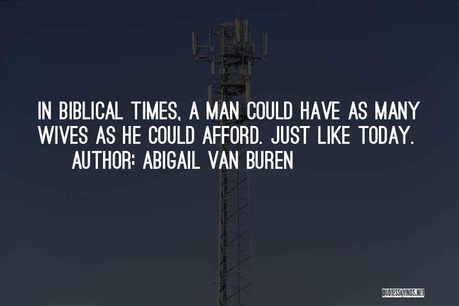 Abigail Van Buren Quotes 392459