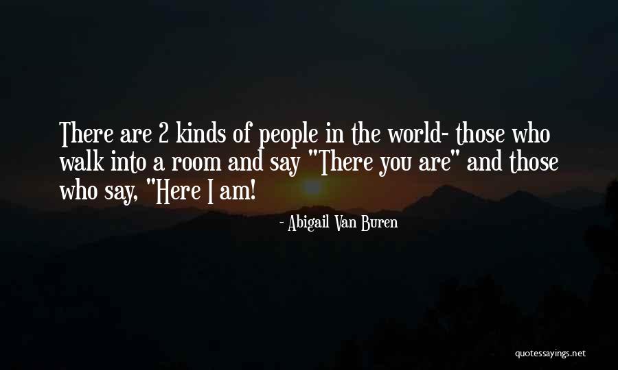 Abigail Van Buren Quotes 654885 Abigail Van Buren Quotes 654885