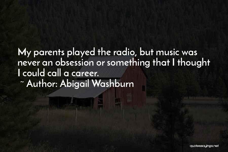 Abigail Washburn Quotes 1467526