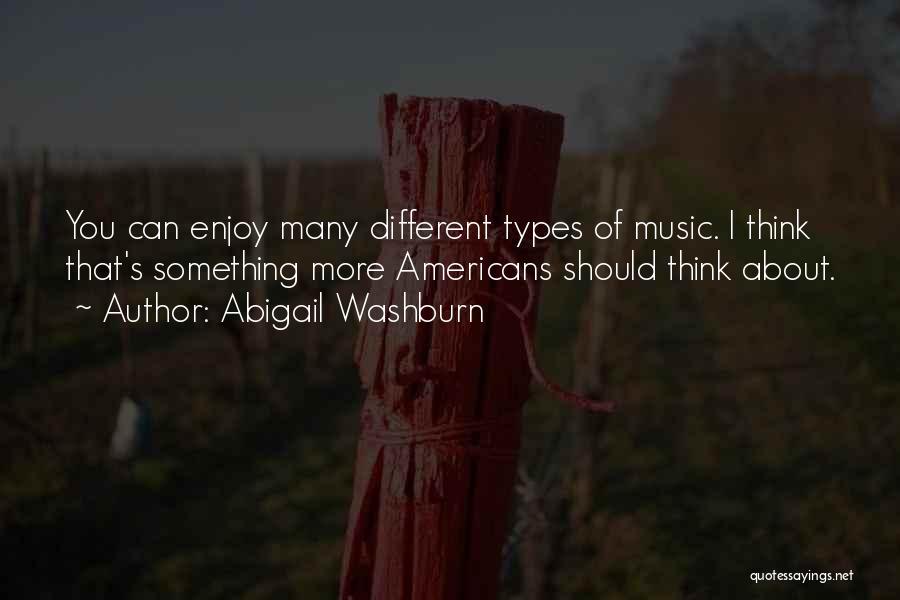 Abigail Washburn Quotes 1756994