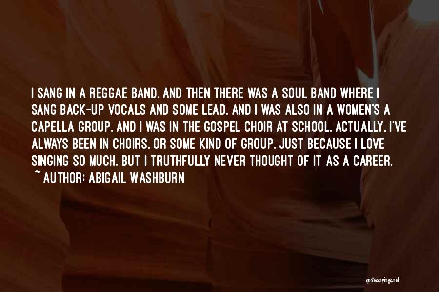 Abigail Washburn Quotes 1873720