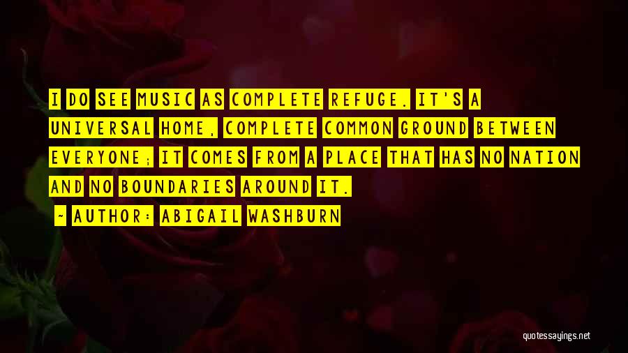 Abigail Washburn Quotes 2071753