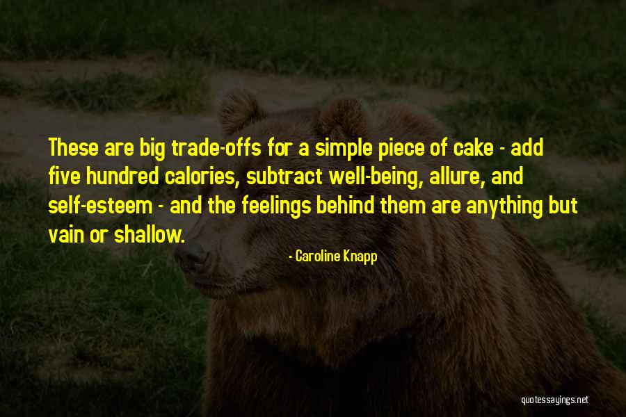 Abike Quotes By Caroline Knapp Abike Quotes By Caroline Knapp