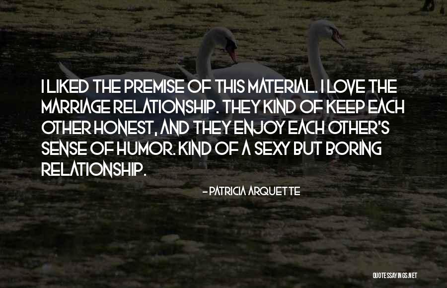 Abilio Marques Quotes By Patricia Arquette Abilio Marques Quotes By Patricia Arquette