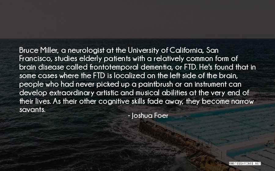 Abilities And Skills Quotes By Joshua Foer Abilities And Skills Quotes By Joshua Foer