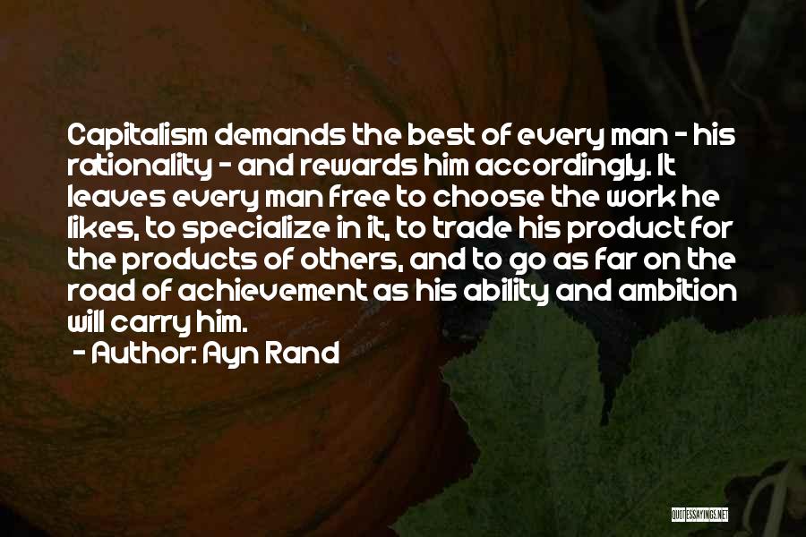 Ability And Achievement Quotes By Ayn Rand