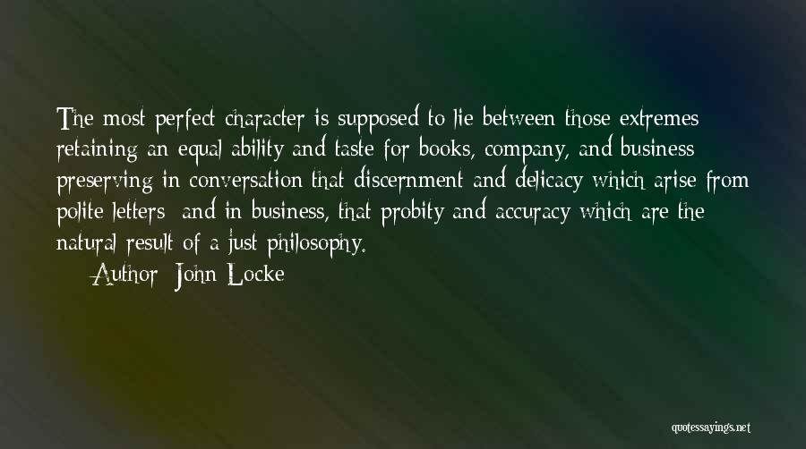 Ability And Character Quotes By John Locke