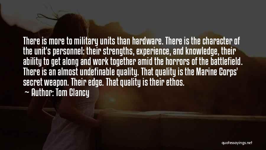 Ability And Character Quotes By Tom Clancy