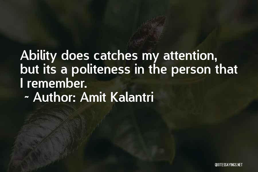 Ability Motivation Quotes By Amit Kalantri