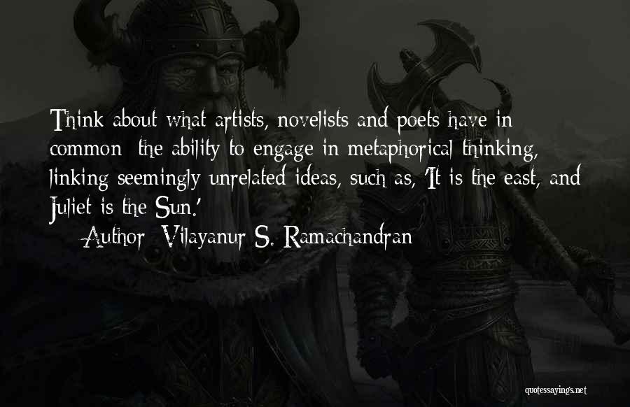 Ability Motivation Quotes By Vilayanur S. Ramachandran