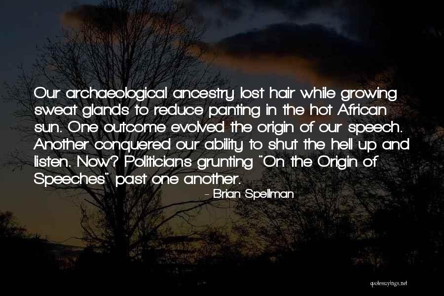 Ability Theory Quotes By Brian Spellman Ability Theory Quotes By Brian Spellman