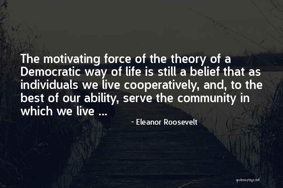 Ability Theory Quotes By Eleanor Roosevelt Ability Theory Quotes By Eleanor Roosevelt