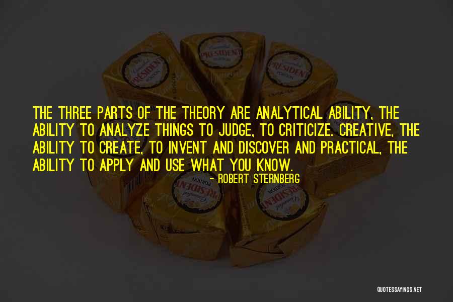 Ability Theory Quotes By Robert Sternberg Ability Theory Quotes By Robert Sternberg