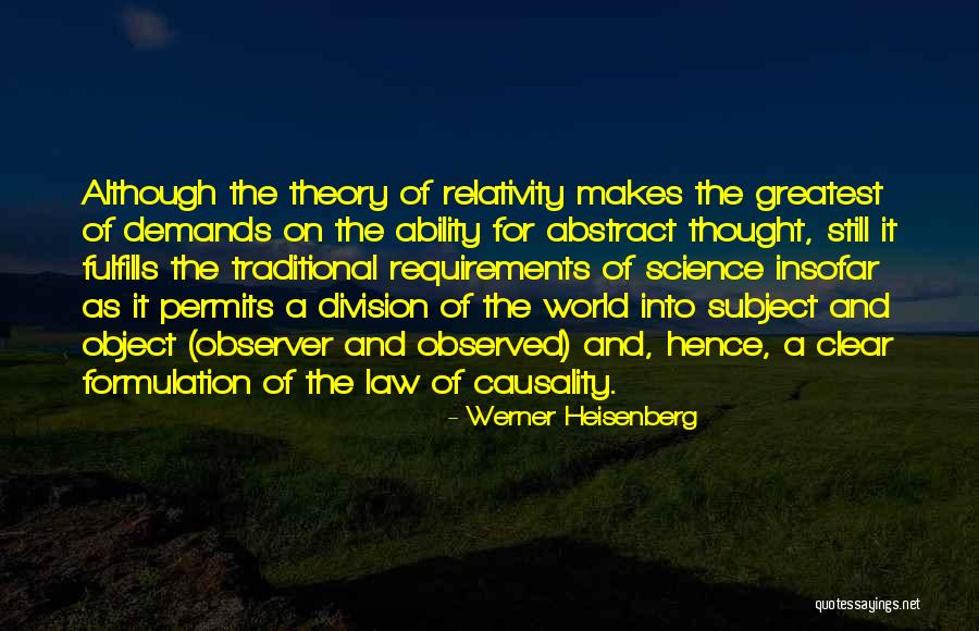 Ability Theory Quotes By Werner Heisenberg Ability Theory Quotes By Werner Heisenberg