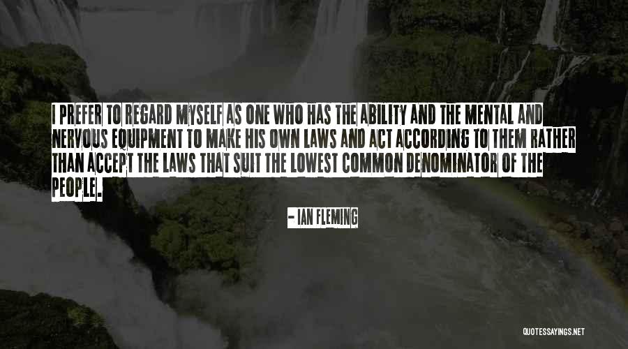 Ability To Accept Quotes By Ian Fleming Ability To Accept Quotes By Ian Fleming