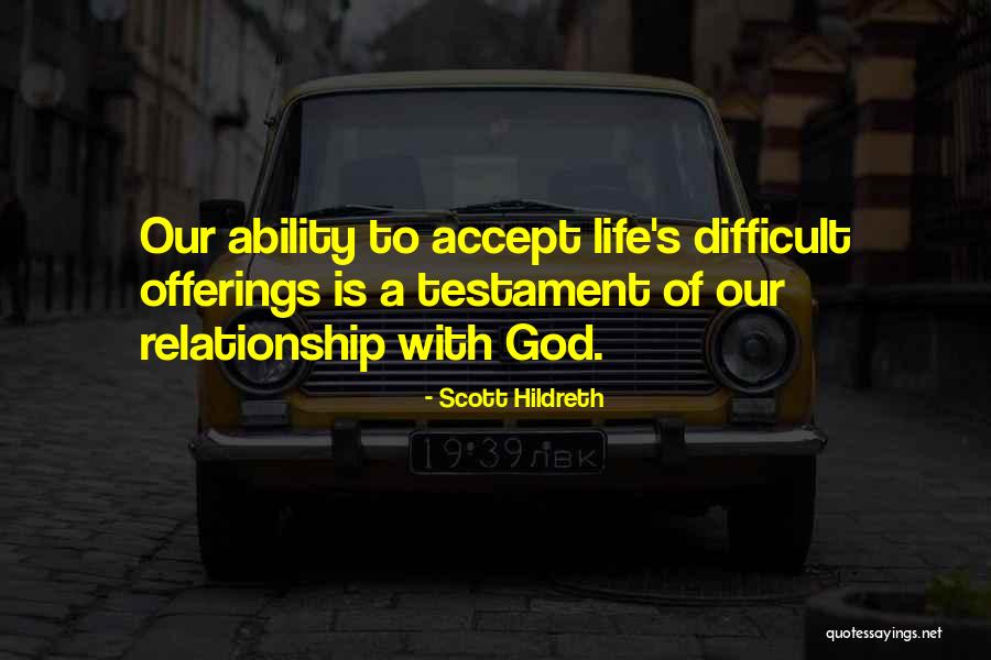 Ability To Accept Quotes By Scott Hildreth Ability To Accept Quotes By Scott Hildreth
