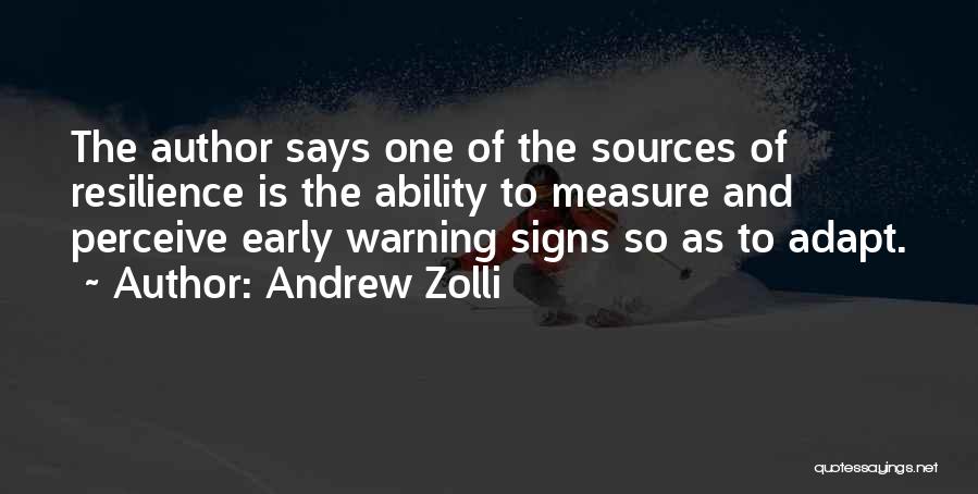 Ability To Adapt Quotes By Andrew Zolli