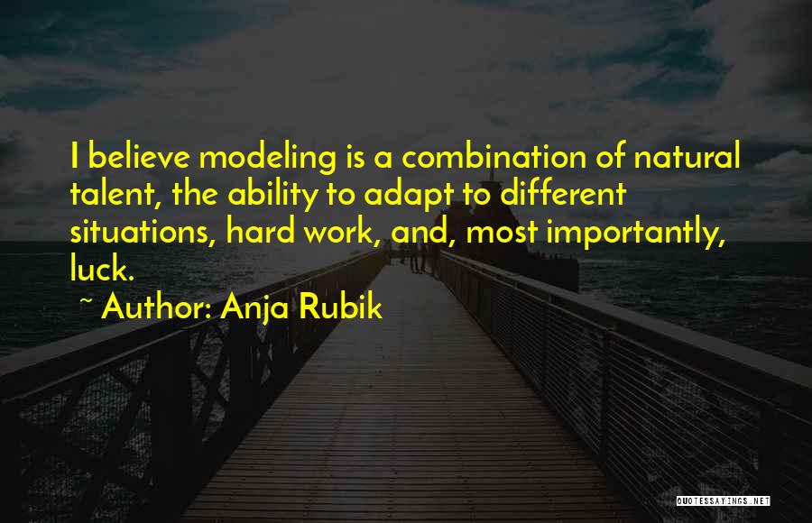Ability To Adapt Quotes By Anja Rubik