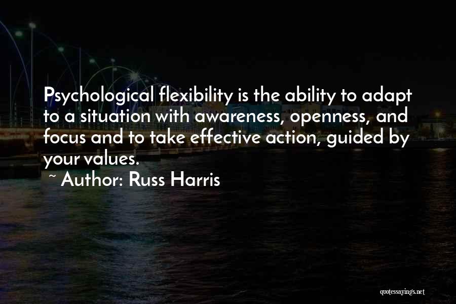 Ability To Adapt Quotes By Russ Harris