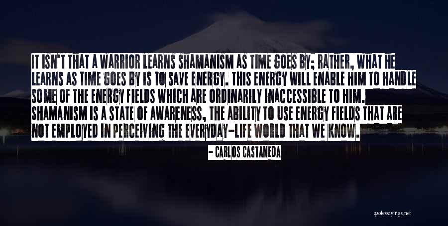 Ability To Handle Quotes By Carlos Castaneda Ability To Handle Quotes By Carlos Castaneda