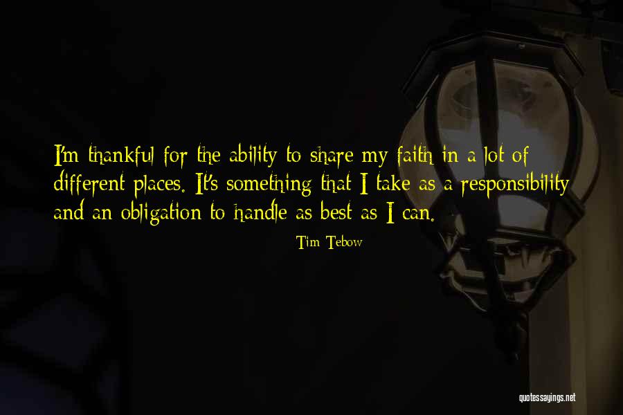 Ability To Handle Quotes By Tim Tebow Ability To Handle Quotes By Tim Tebow