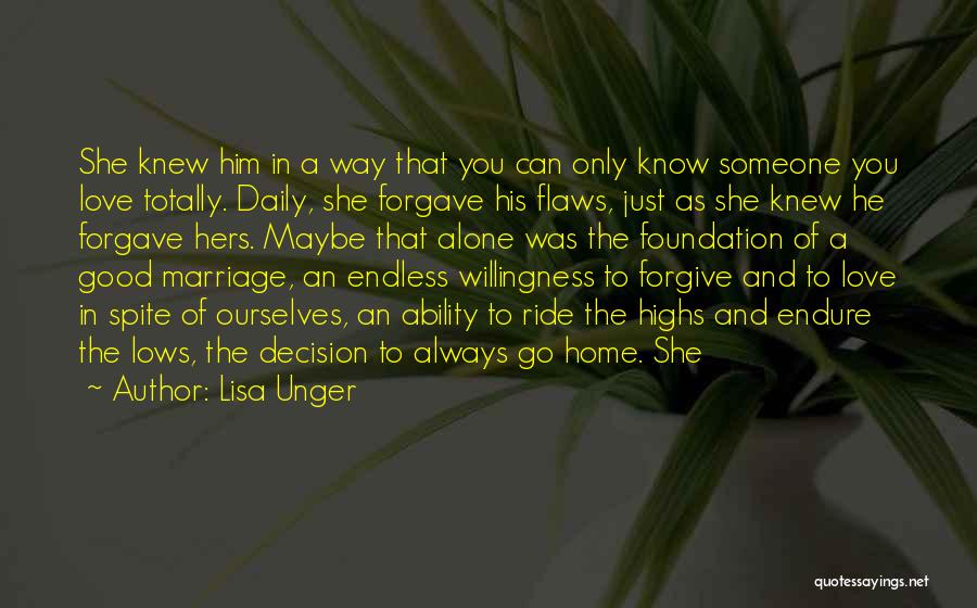 Ability To Love Quotes By Lisa Unger