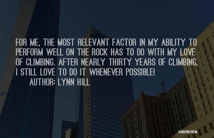 Ability To Love Quotes By Lynn Hill
