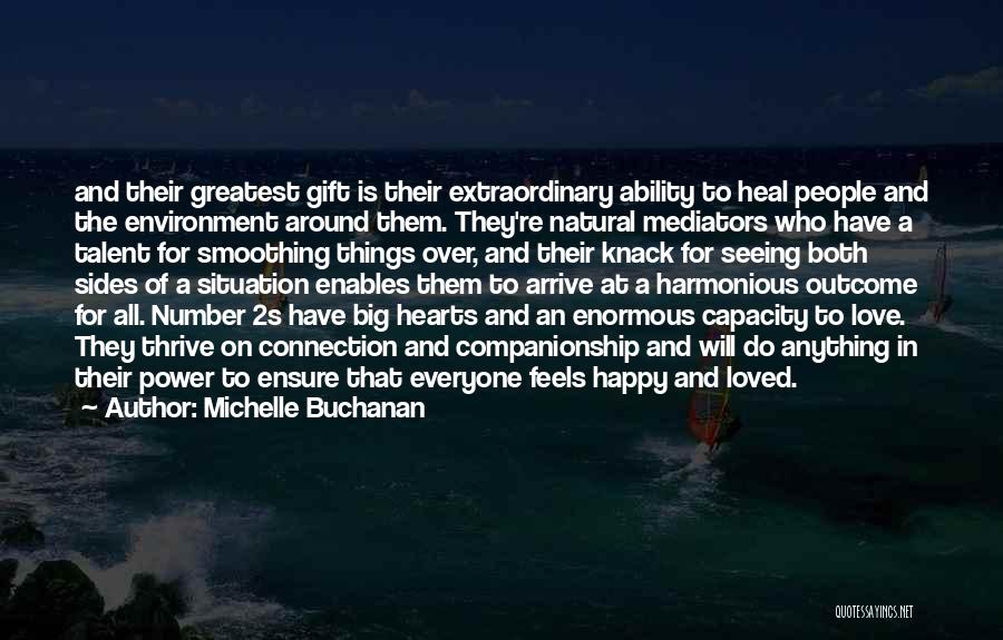 Ability To Love Quotes By Michelle Buchanan