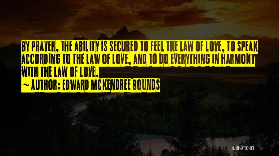 Ability To Speak Quotes By Edward McKendree Bounds