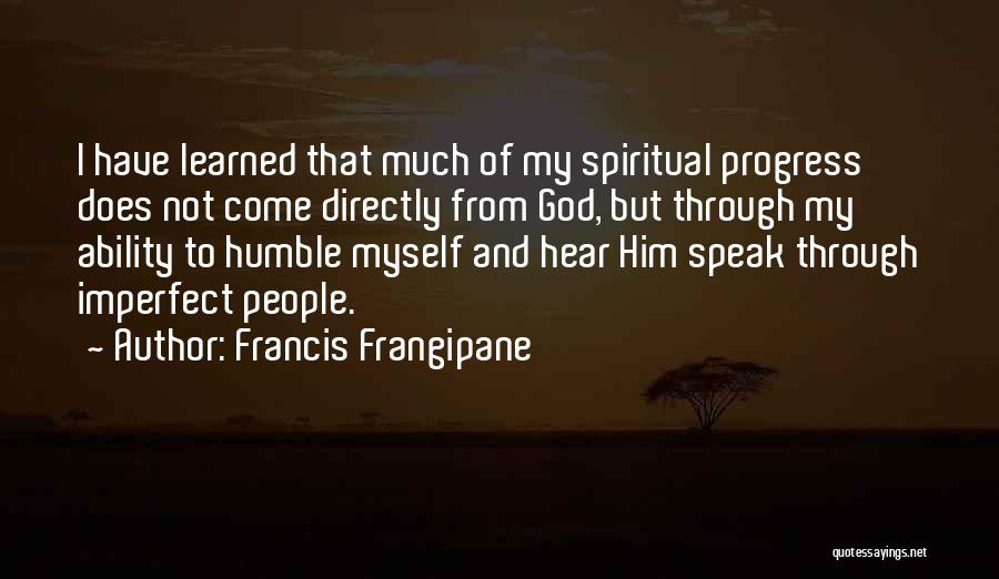 Ability To Speak Quotes By Francis Frangipane