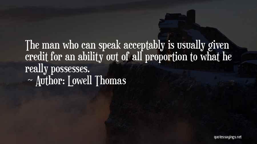 Ability To Speak Quotes By Lowell Thomas