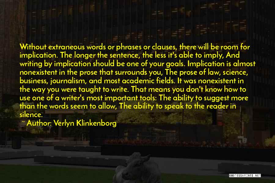 Ability To Speak Quotes By Verlyn Klinkenborg