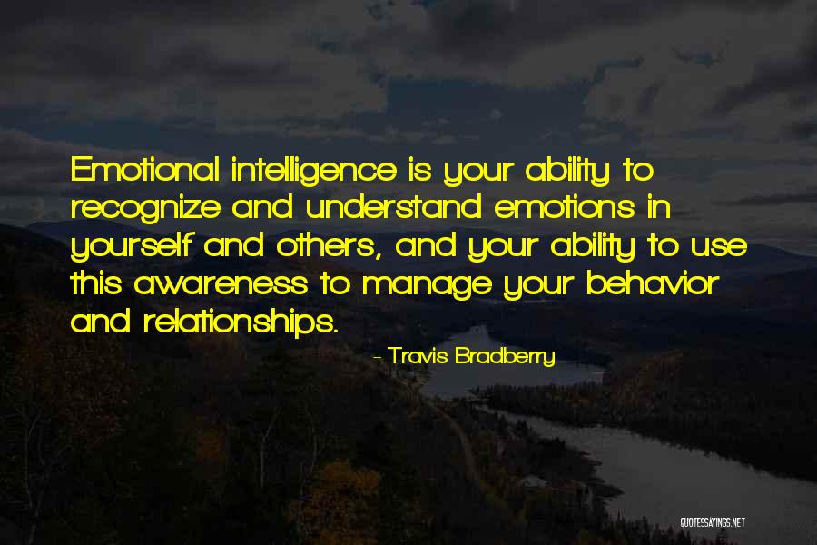 Ability To Understand Quotes By Travis Bradberry Ability To Understand Quotes By Travis Bradberry