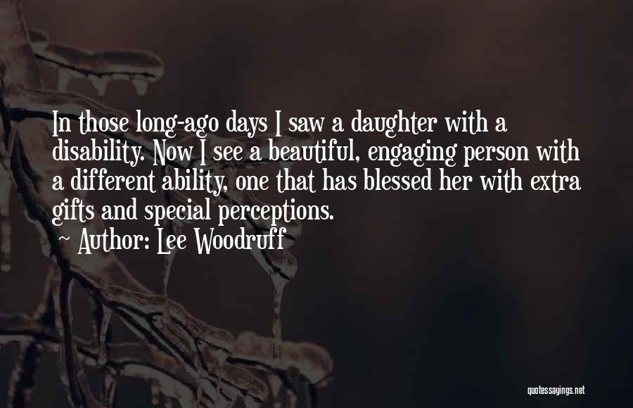 Ability Vs Disability Quotes By Lee Woodruff