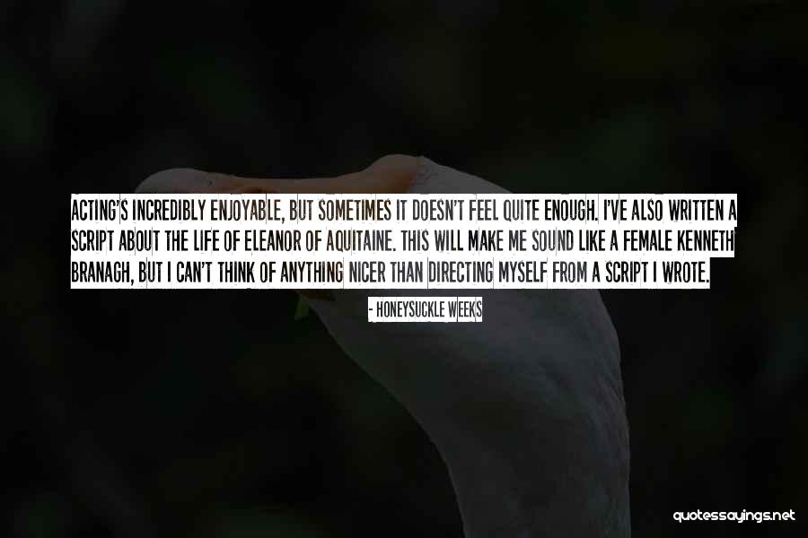 Abilityanding Quotes By Honeysuckle Weeks Abilityanding Quotes By Honeysuckle Weeks