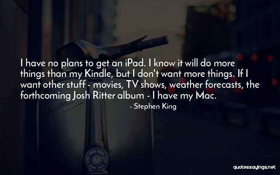 Abir Rajvansh Quotes By Stephen King Abir Rajvansh Quotes By Stephen King