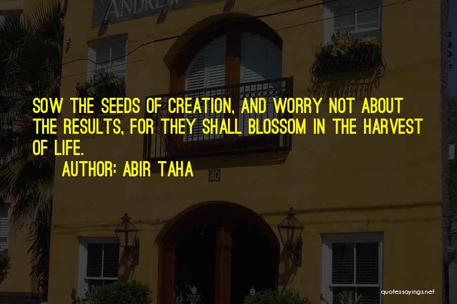 Abir Taha Quotes 2234279