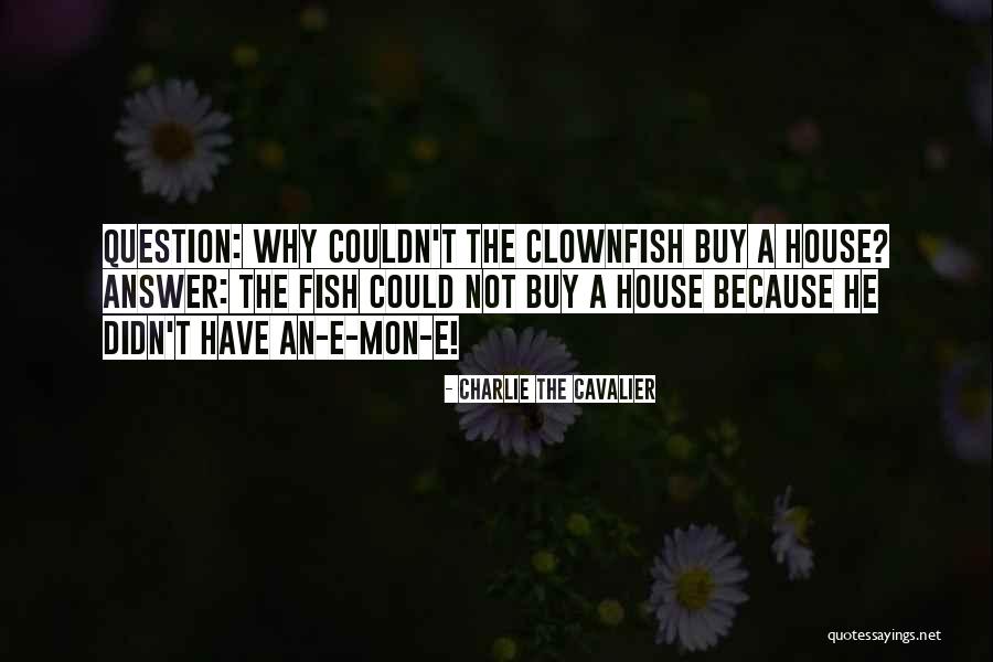 Abirams Quotes By Charlie The Cavalier Abirams Quotes By Charlie The Cavalier