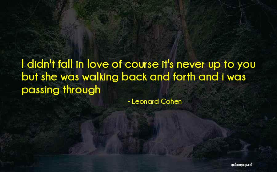 Abishek Bachan Quotes By Leonard Cohen Abishek Bachan Quotes By Leonard Cohen