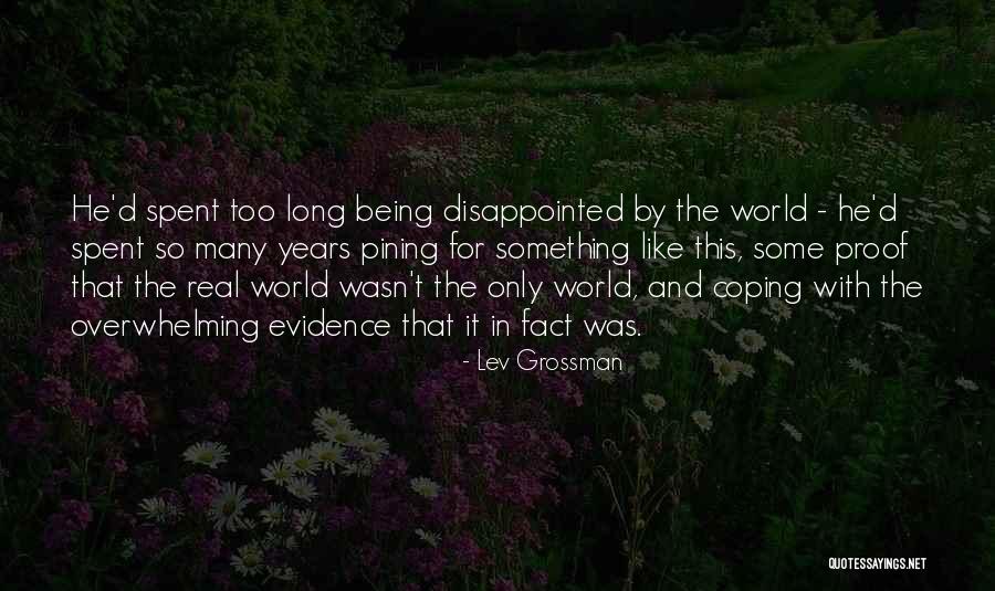 Abismos De Pasion Quotes By Lev Grossman Abismos De Pasion Quotes By Lev Grossman