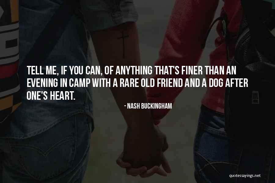 Abissine Quotes By Nash Buckingham Abissine Quotes By Nash Buckingham