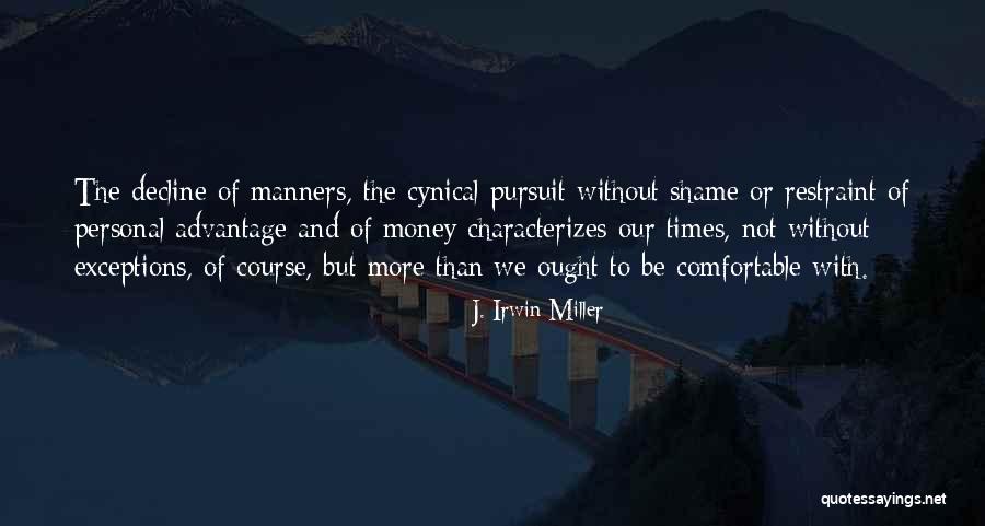 Abite Nan Quotes By J. Irwin Miller Abite Nan Quotes By J. Irwin Miller
