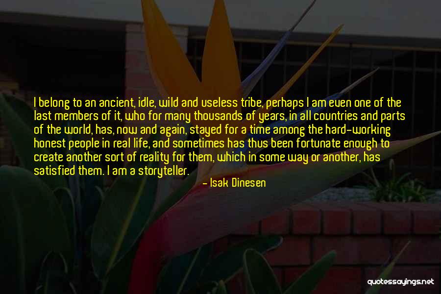 Abitibi Greenstone Quotes By Isak Dinesen Abitibi Greenstone Quotes By Isak Dinesen