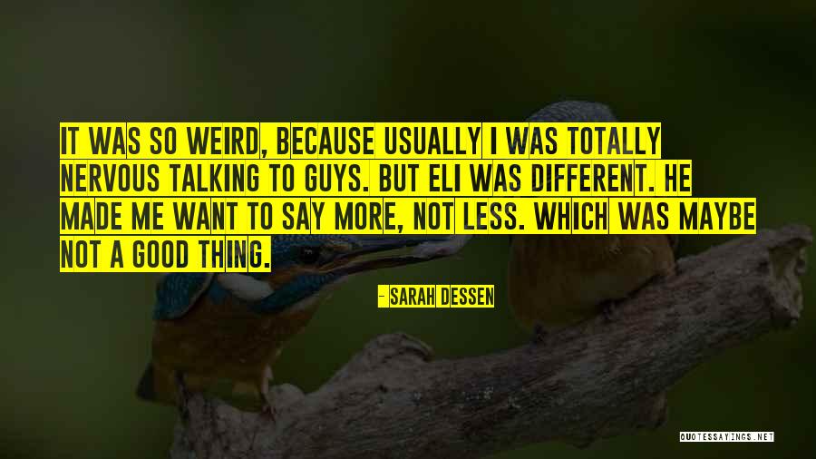 Abiude Quotes By Sarah Dessen Abiude Quotes By Sarah Dessen