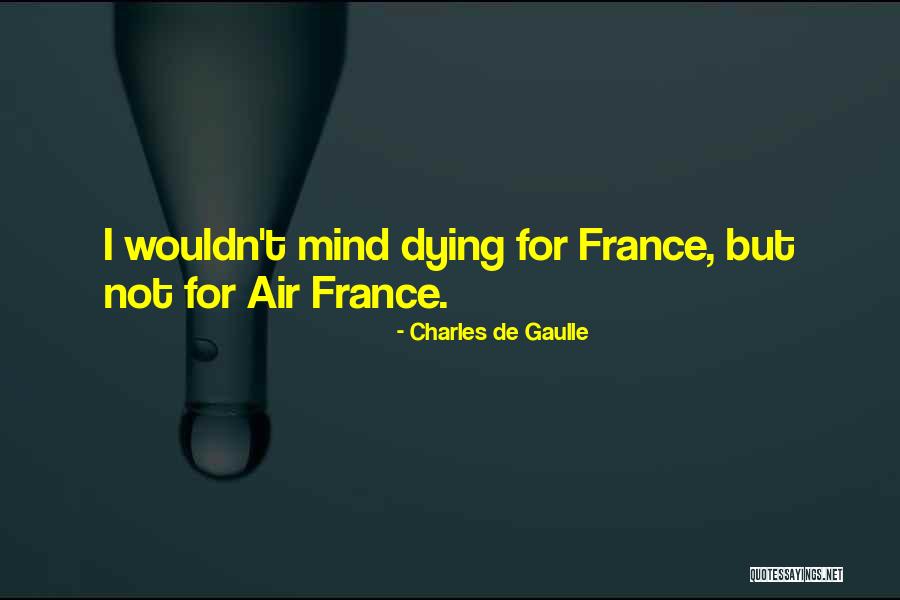 Abiza Quotes By Charles De Gaulle Abiza Quotes By Charles De Gaulle