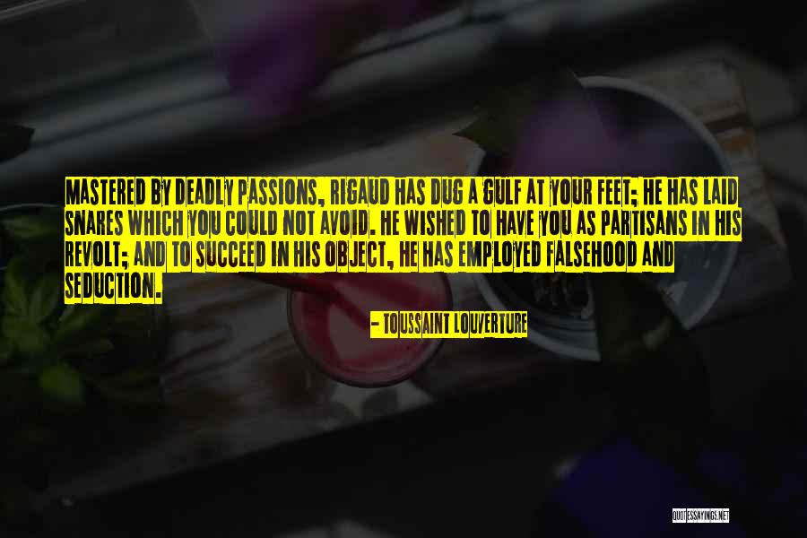 Abiza Quotes By Toussaint Louverture Abiza Quotes By Toussaint Louverture