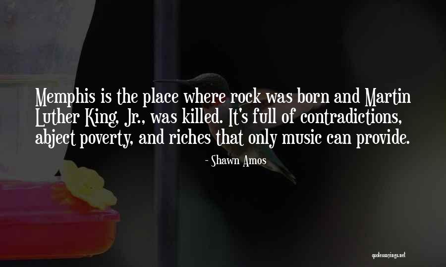 Abject Poverty Quotes By Shawn Amos Abject Poverty Quotes By Shawn Amos